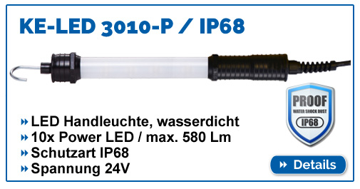 LED Handleuchte KE-LED 3010, wasserdicht (IP68), 580 Lumen, 24V, ideal für Tank- und Fassreinigung.
