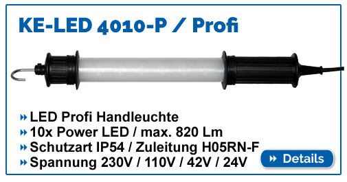 Profi LED Handleuchte KE-LED 4010 mit 820 Lumen und IP54 Schutz. Betrieb bei 230V / 110V / 42V / 24V Spannung.