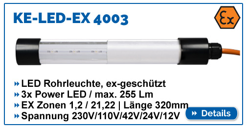 kompakte ex-geschützte Maschinenleuchte KE-LED-EX 4003, 255 Lumen, für EX-Zone 1,2,21,22, wasserdicht IP68, Spannung 230-12V