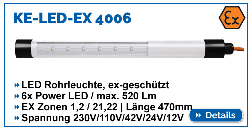 zuverlässige ex-geschützte Maschinenleuchte KE-LED-EX 4006, 255 Lumen, für EX-Zone 1,2,21,22, wasserdicht IP68, Spannung 230-12V
