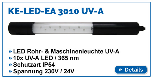 UVA LED Rohrleuchte Maschinenleuchte KE-LED 3010 mit 10x UV-A LED Modul, Wellenlänge 365 nm